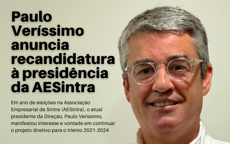 Paulo Veríssimo anuncia recandidatura à presidência da AESintra